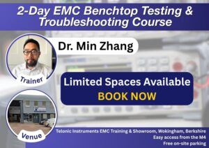 2 Day EMC Benchtop Testing & Troubleshooting Course